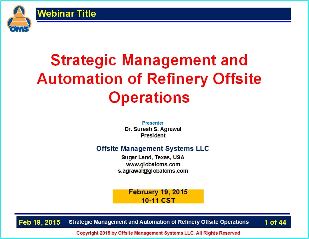 OMS-W03 Strategic Management and Automation of Refinery Offsite Operations