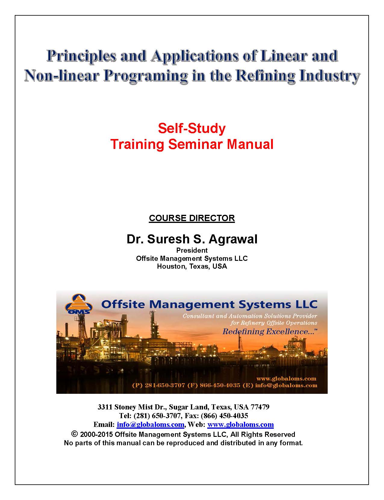 OMS-M03 Training Seminar Manual for Principles and Applications of linear/Non-linear Programming in the Refining Industry