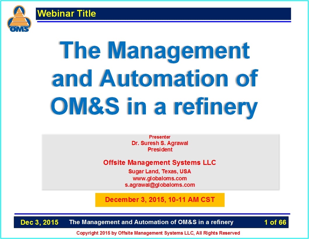 OMS-W10 The Management and Automation of Oil Movement and Storage in a Refinery